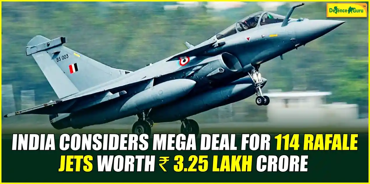 India Considers Mega Deal for 114 Rafale Jets