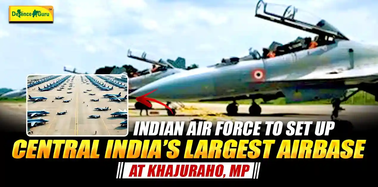 Indian Air Force Airbase at Khajuraho, MP