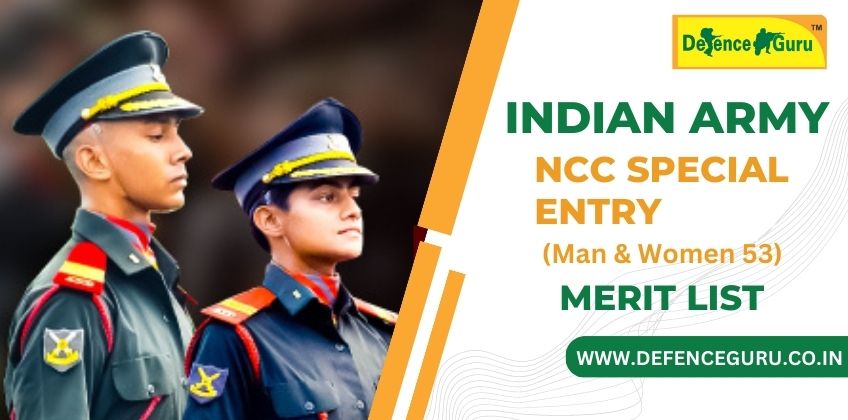 Indian Army NCC Special Entry Scheme (Men and Women) 53rd Course Merit List