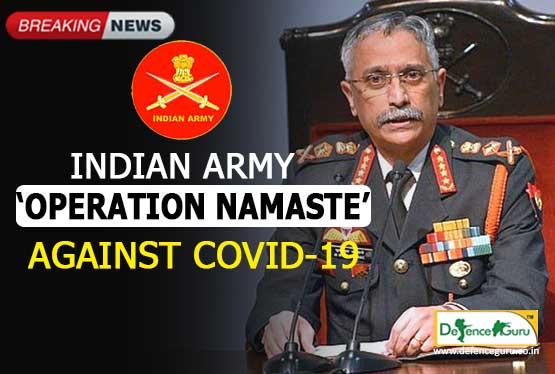 Indian Army â€˜Operation Namasteâ€™ Against COVID-19