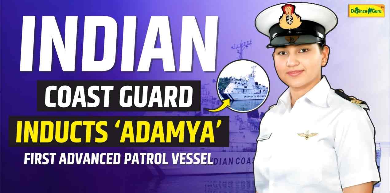Indian Coast Guard Inducts Adamya