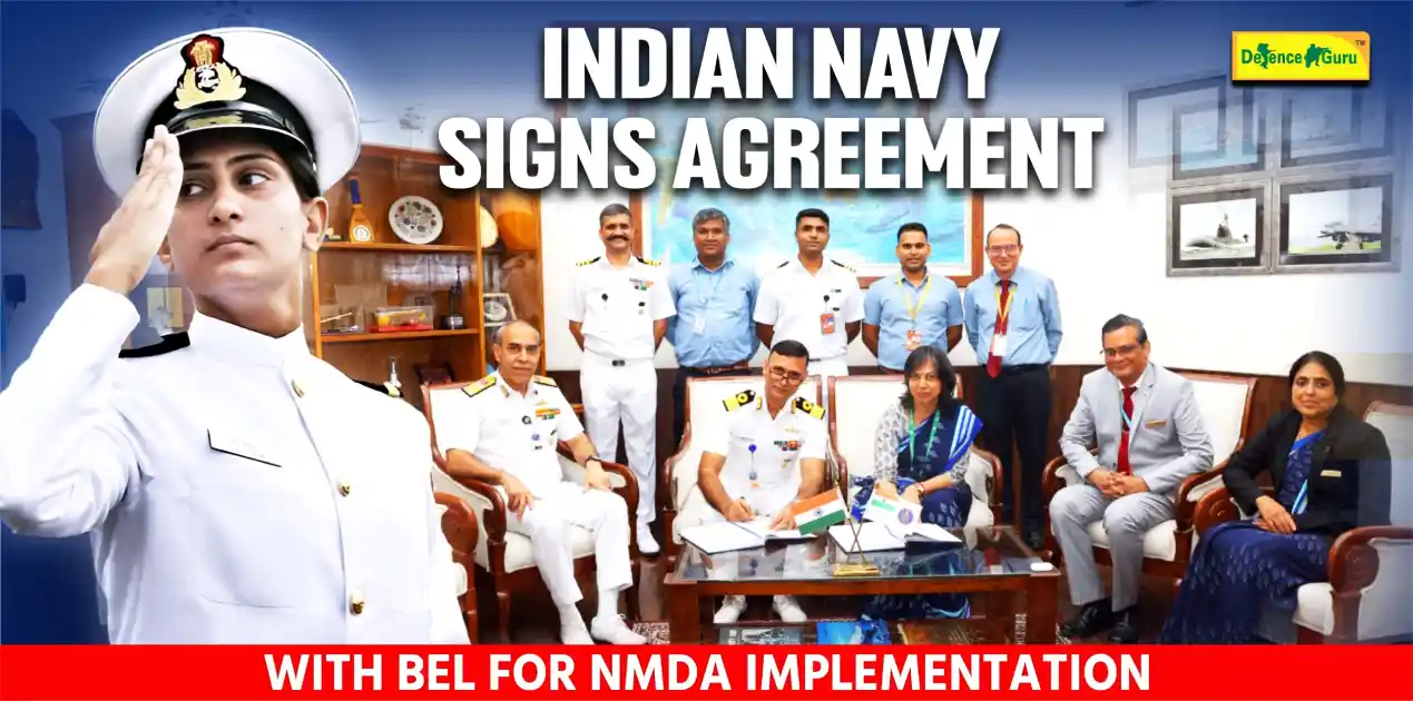 Indian Navy Signs Agreement with BEL for NMDA Implementation