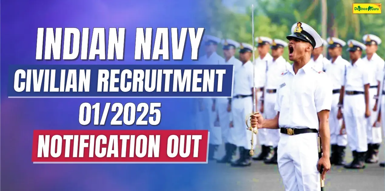 Indian Navy Civilian Recruitment 01 2025 Notification Out
