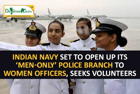Indian Navy set to open up its â€˜men-onlyâ€™ police branch to women