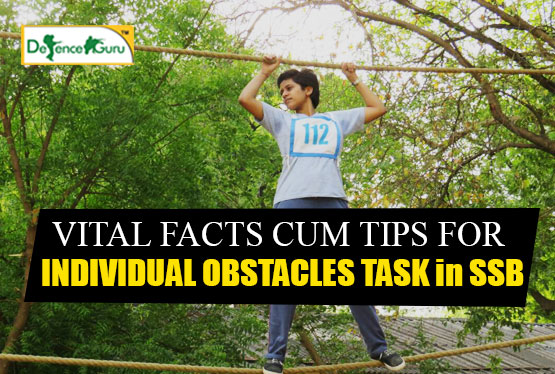 Vital Facts Cum Tips For Individual Obstacles Task in SSB