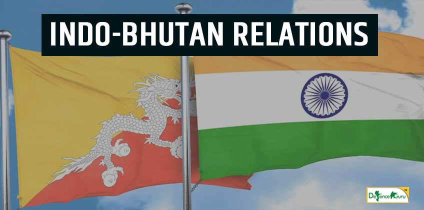 Indo-Bhutan Relations
