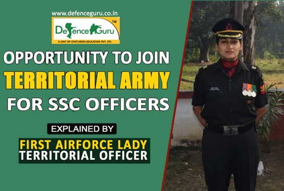 Opportunity to join Territorial Army for SSC Officers