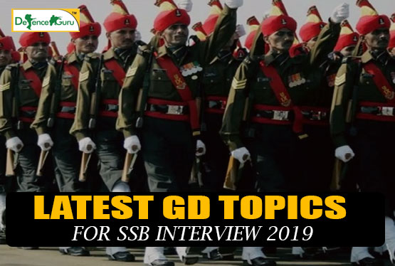 Latest GD Topics For SSB Interview 2019
