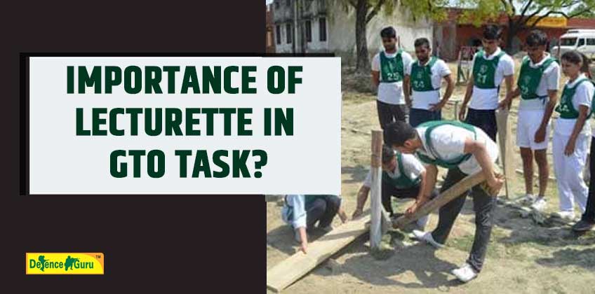 Importance of Lecturette in GTO Task?