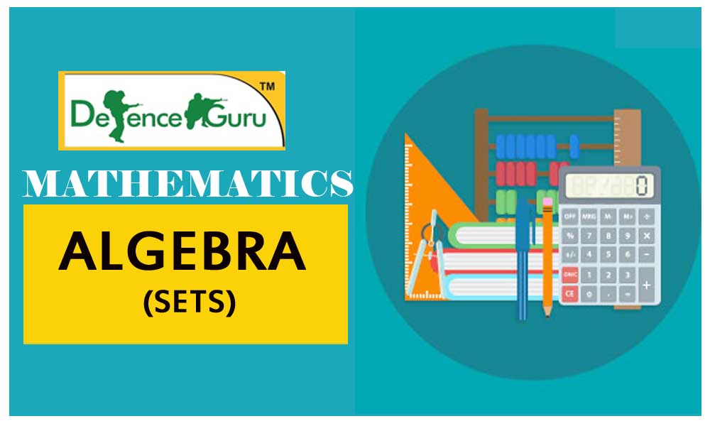 NDA Maths ALGEBRA SETS