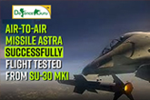IAF successfully test fires air to air Astra Missile