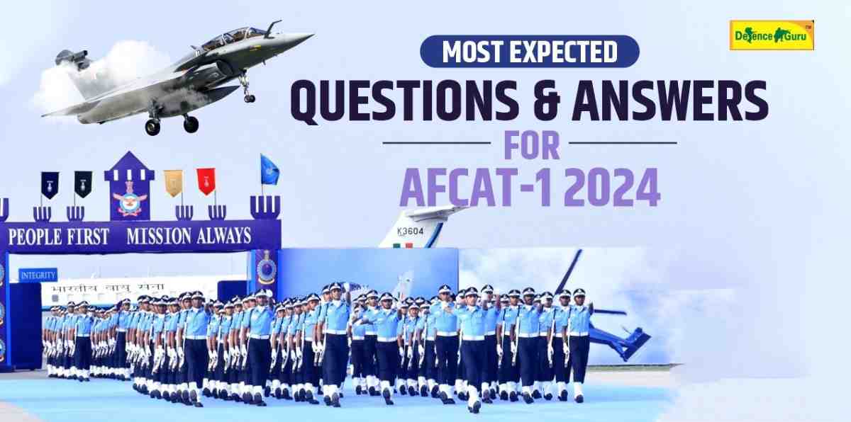 Most Expected Questions for AFCAT-1 2024