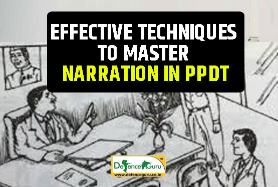 Effective techniques to master Narration in PPDT