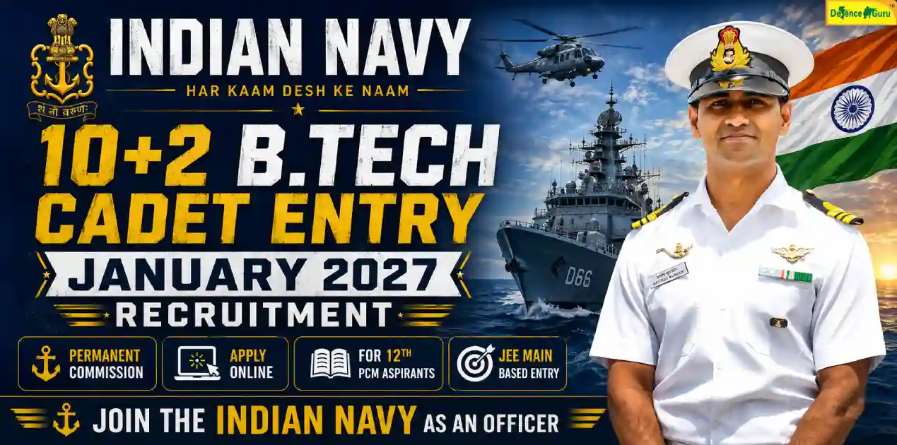 Indian Navy 10+2 B.Tech Entry January 2027