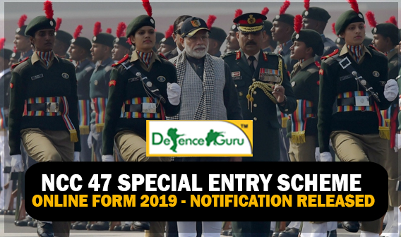Indian Army NCC 47 Special Entry Scheme Online Form 2019
