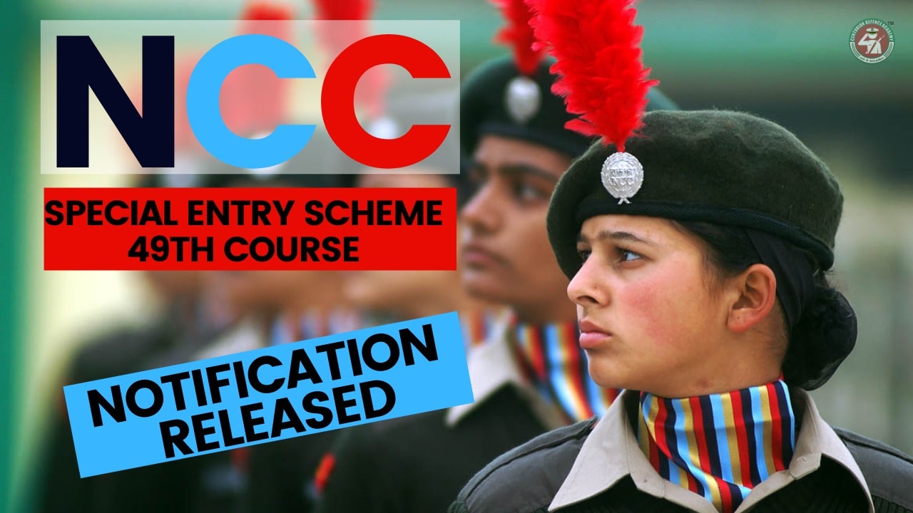 NCC 49 Special Entry Scheme Notification â€“ OTA Chennai