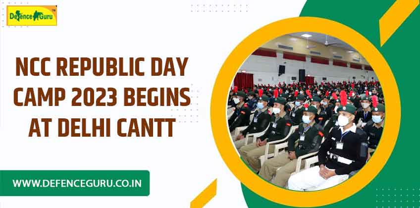 NCC Republic Day Camp 2023 begins at Delhi Cantt