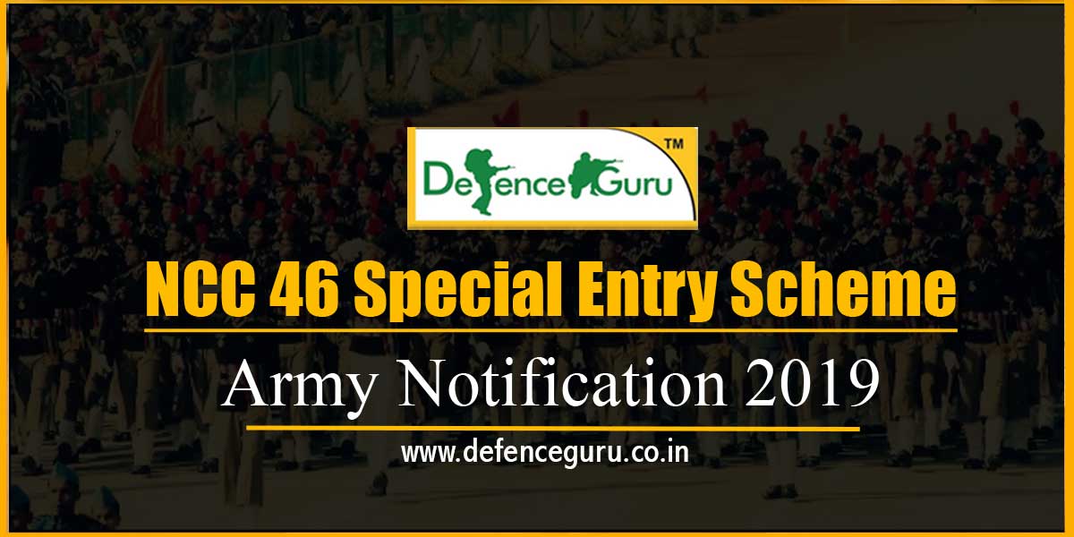 NCC 46 Special Entry Scheme Army Notification