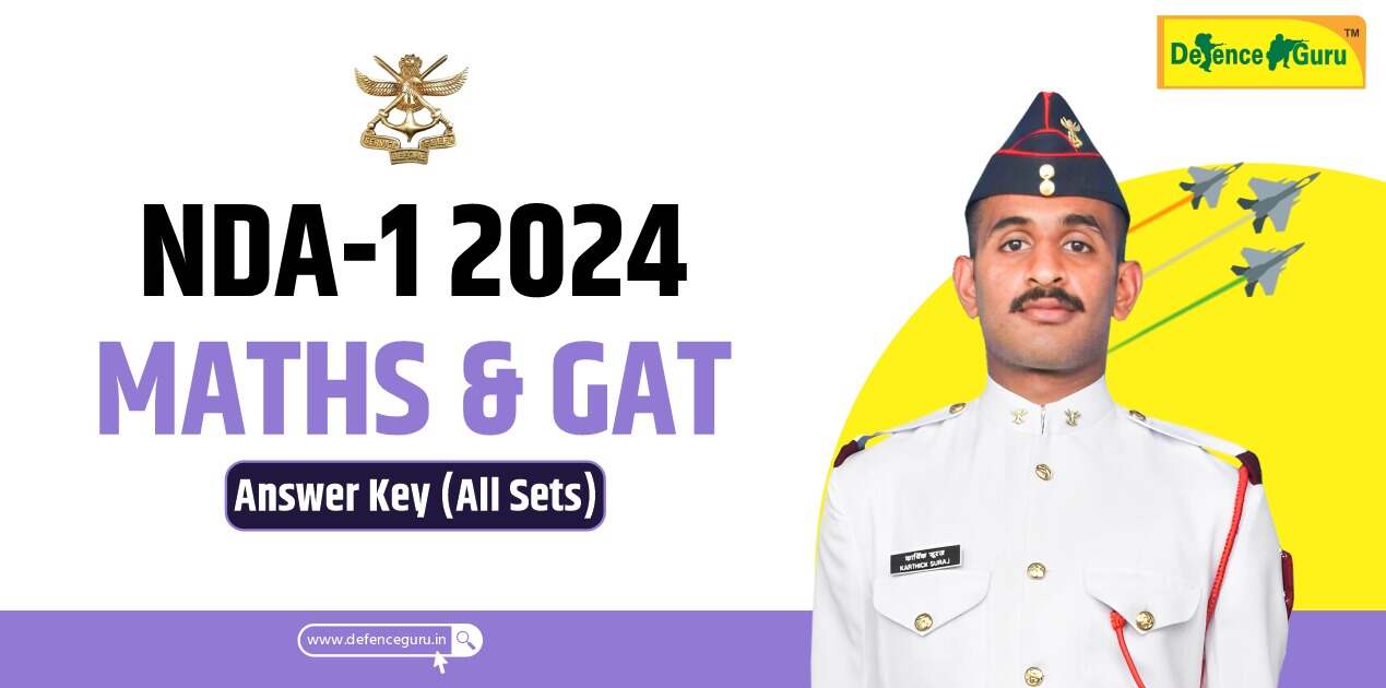 NDA 1 2024 Maths and GAT Answer Key (All Sets)