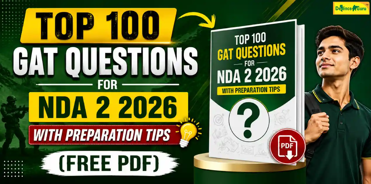Top 100 GAT Questions for NDA 2 2026: Preparation Tips & Free PDF