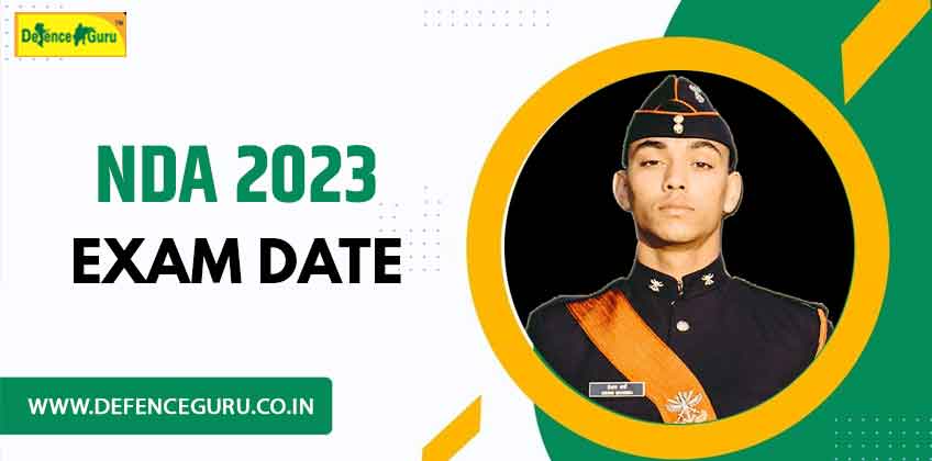 NDA 2023 Exam Date - Check Now