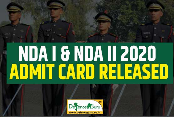 NDA I and NDA II 2020 Admit Card Released
