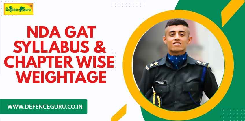NDA  2023 GAT Syllabus and Chapter Wise Weightage