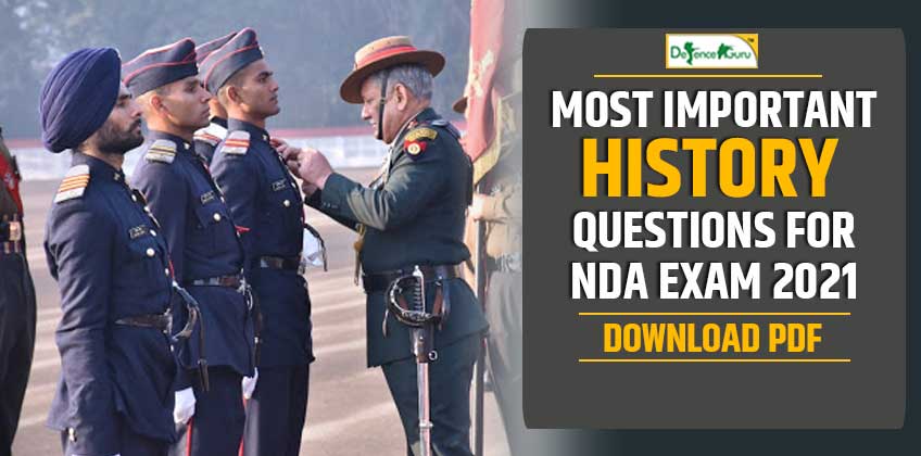 Most Important History Questions for NDA Exam 2021 - Download PDF