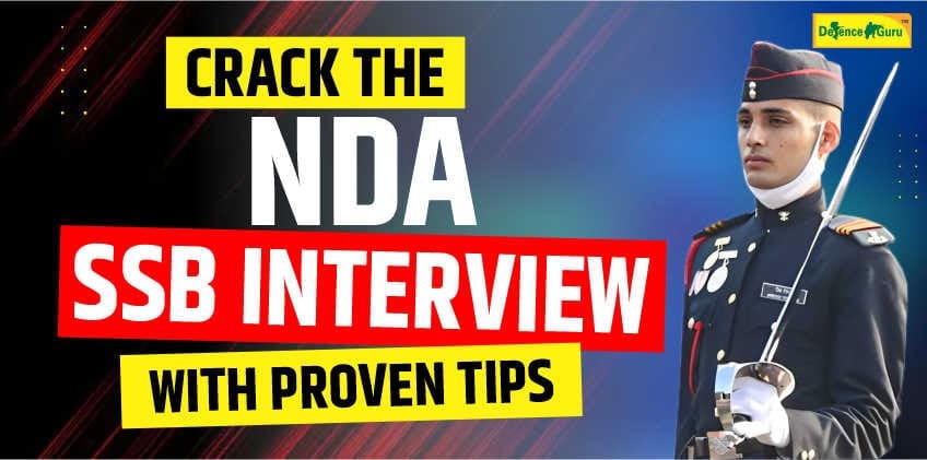 Crack the NDA SSB Interview with Proven Tips