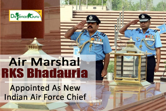 Air Marshal RKS Bhadauria appointed as new Indian Air Force Chief