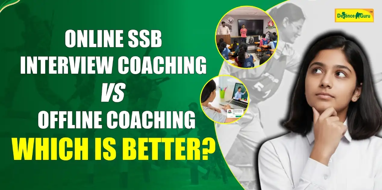 Online SSB Interview Coaching vs Offline Coaching