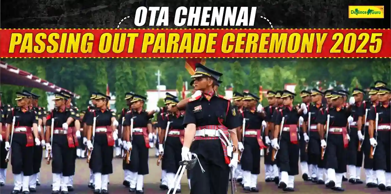 OTA Chennai Passing Out Parade Ceremony 2025
