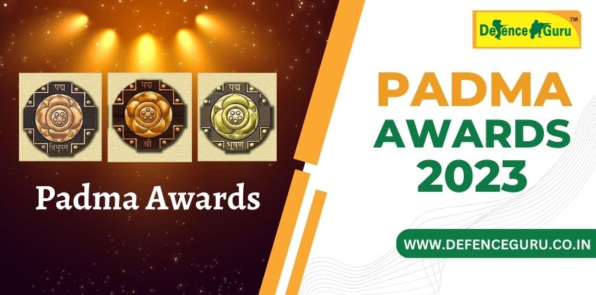 Padma Vibhushan, Padma Bhushan, and Padma Shree Awards 2023
