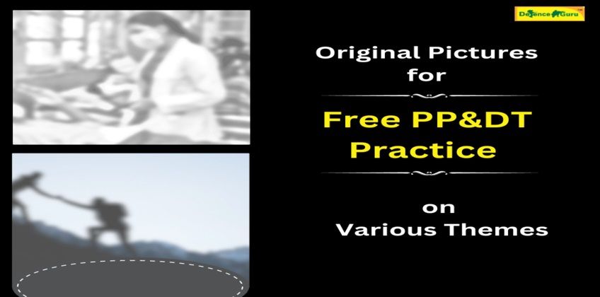 Original Pictures for Free PP&DT Practice on Various Themes