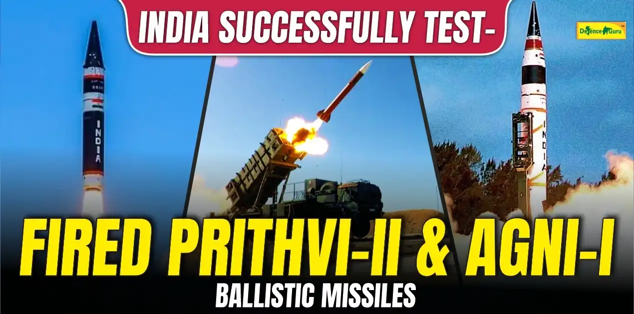 India successfully test fired Prithvi and Agni ballistic missiles