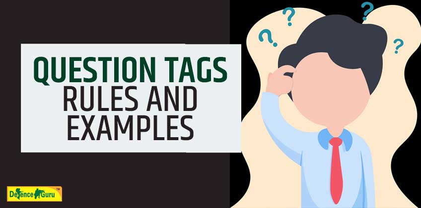 Question Tags Rules and examples