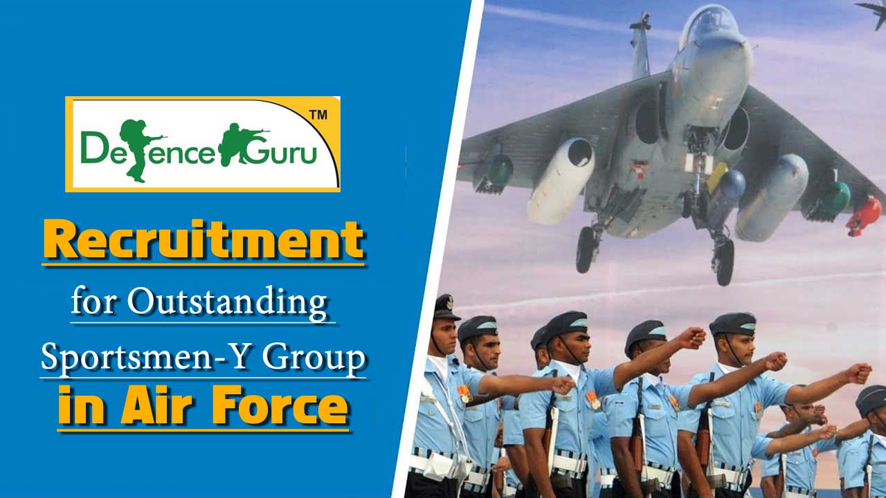 Recruitment for Outstanding Sportsmen -Y Group in Air Force