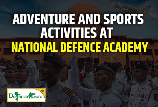 Adventure And Sports Activities At (NDA) National Defence Academy