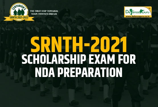 SRNTH 2021 Scholarship Exam For NDA Preparation