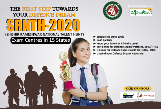 SRNTH 2019-20 Scholarship Exam - A GATEWAY TO DEFENCE
