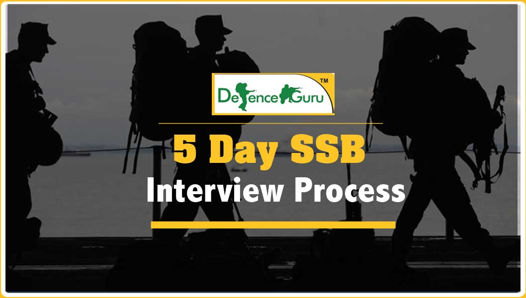 5 Days SSB Interview Procedure Details - Defence Guru