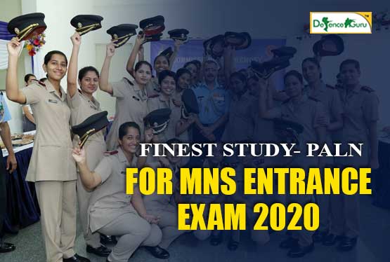 Finest Study Plan For MNS Entrance Exam 2021