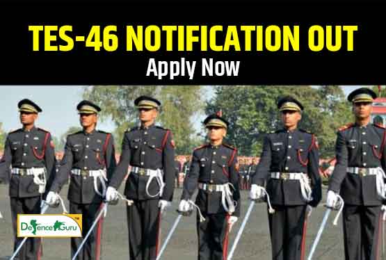 TES (10+2) Entry 46 Course Notification Out - Check Now