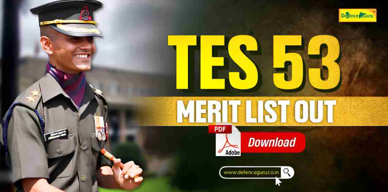 TES 53 Merit List 2025 Out