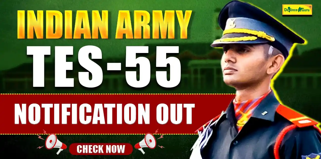 Indian Army TES-55 Notification 2025 Out