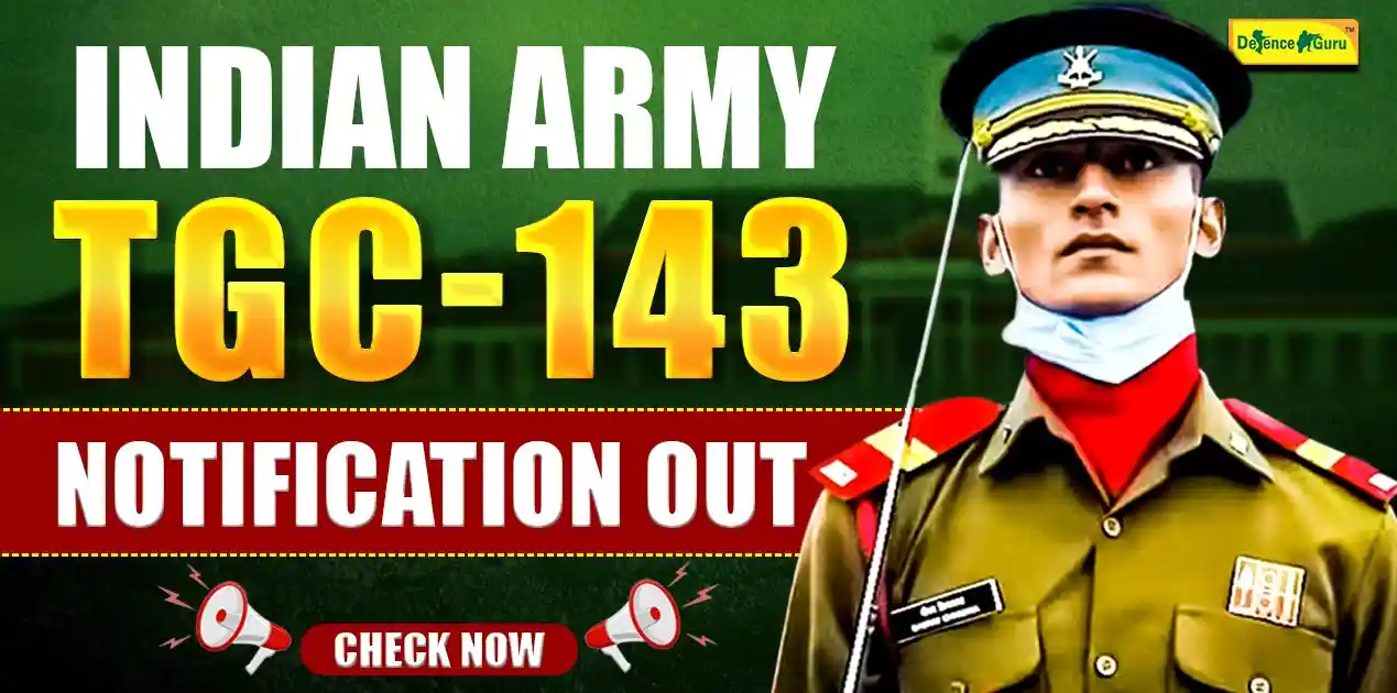 Indian Army TGC 143 Notification Out