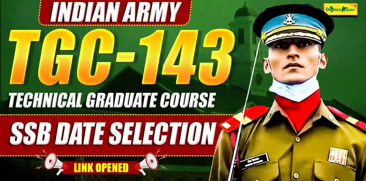Indian Army TGC-143 SSB Date Selection Link Opened