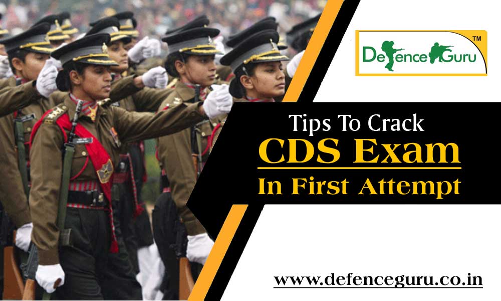 Tips to Crack CDS Exam in First Attempt