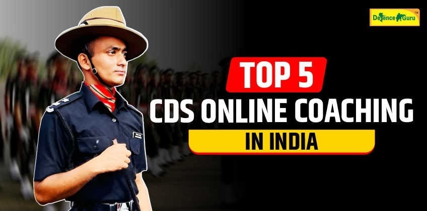 Top 5 CDS Online Coaching in India - Defence Guru