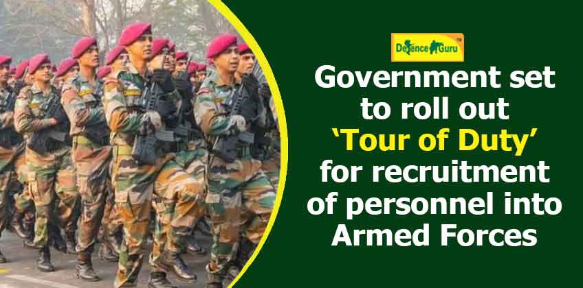 Government set to roll out â€˜Tour of Dutyâ€™ for recruitment of personnel into armed forces